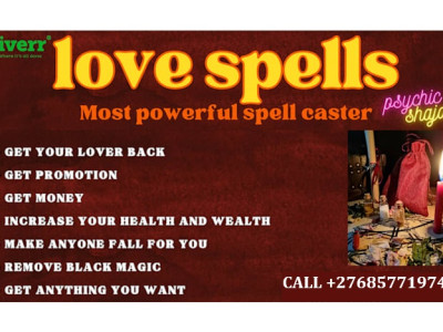TRADITIONAL HEALER LOVE SPELL CASTER +27685771974